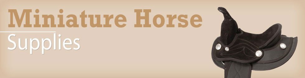Miniature Horse Supplies