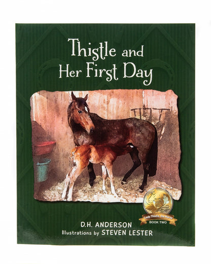 Lady Thistle Thistle and Her First Day - Book 2