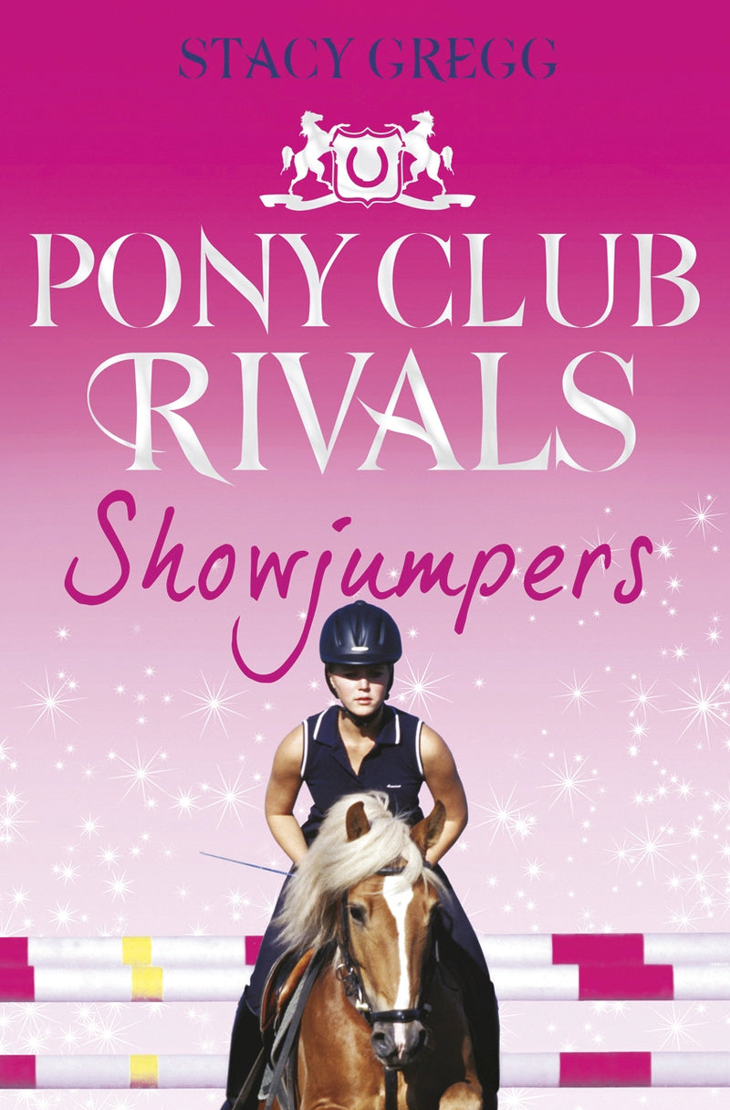 Showjumpers, Book 2, Pony Club Rivals Series