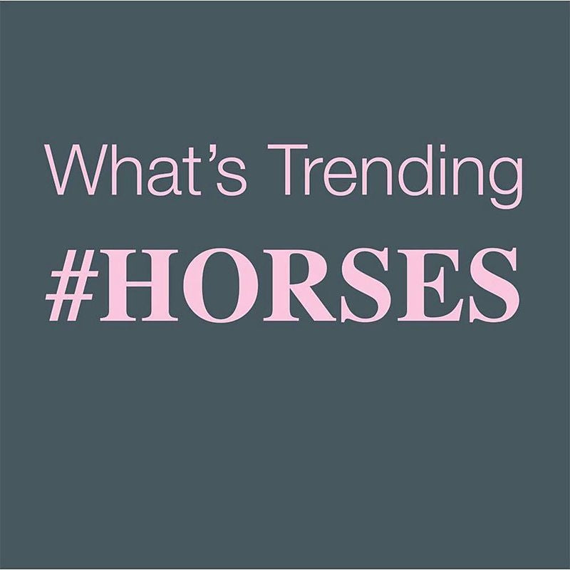 Whats Trending Horses... Tee Shirt