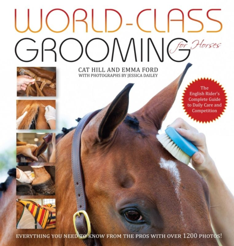 World Class Grooming For Horses 248 Pages