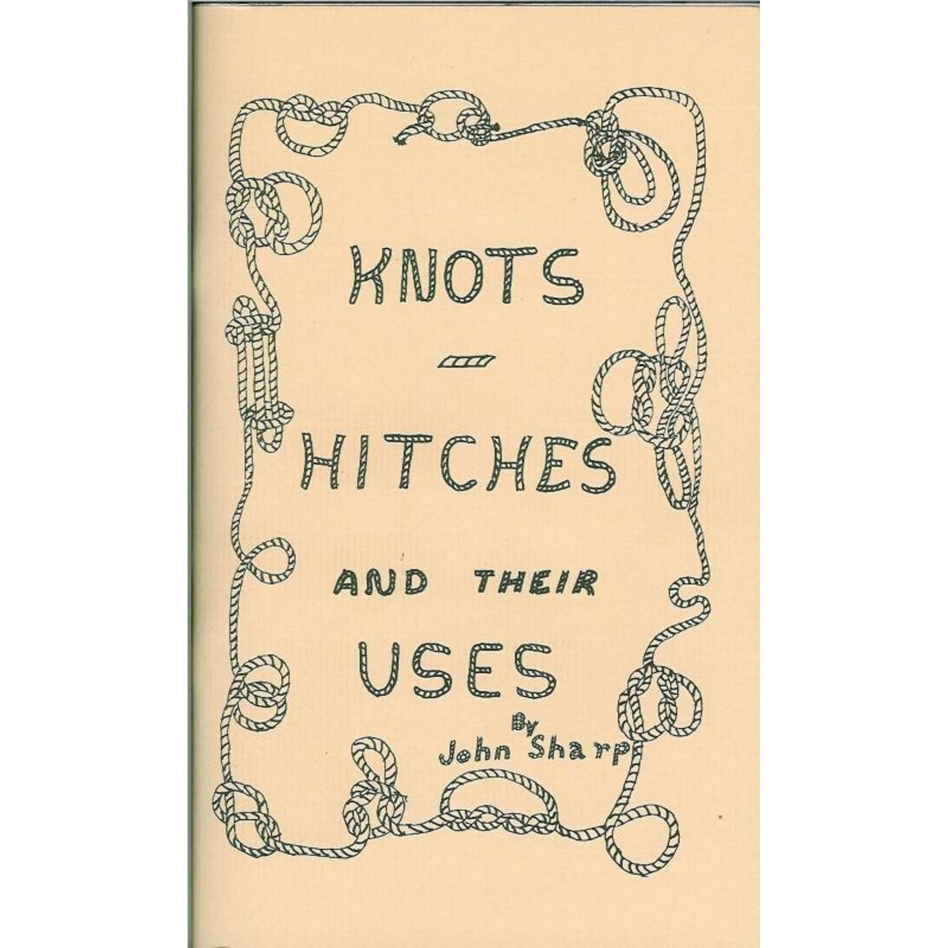 Colorado Saddlery Knots Hitch/Their Uses BookBk/Wh