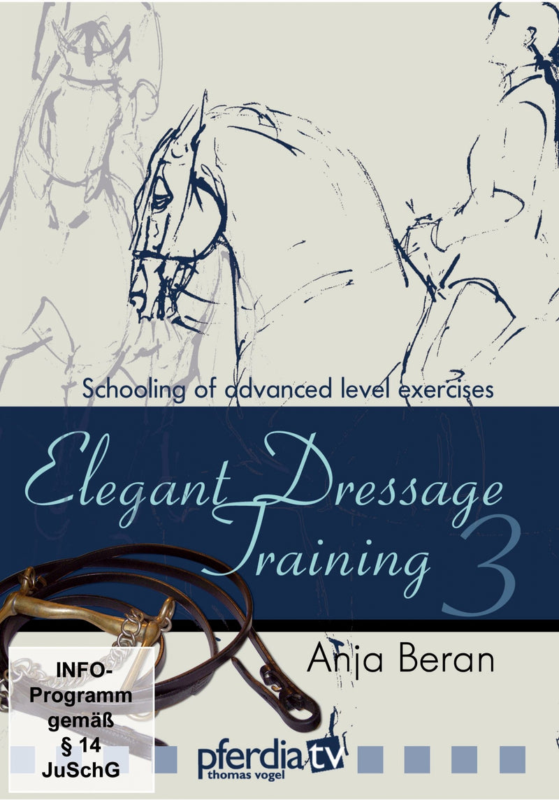 Elegant Dressage, Part 3 DVD with Anja Beran